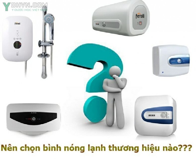 Bình nóng lạnh hãng nào tốt nhất?