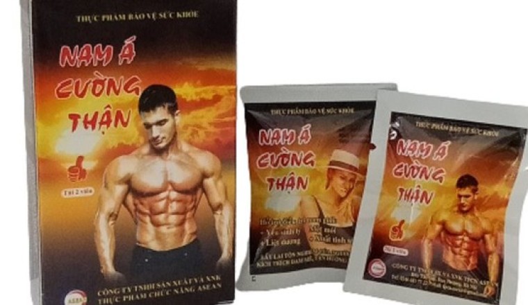 Mang thêm bệnh vào người vì 'Nam Á Cường Thận' bị thu hồi vì không đảm bảo an toàn thực phẩm