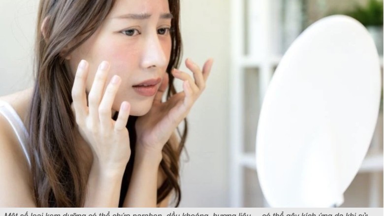 Bôi kem dưỡng da, kem dưỡng ẩm bị rát thì đây là những lý do chính xác nhân bạn nên biết