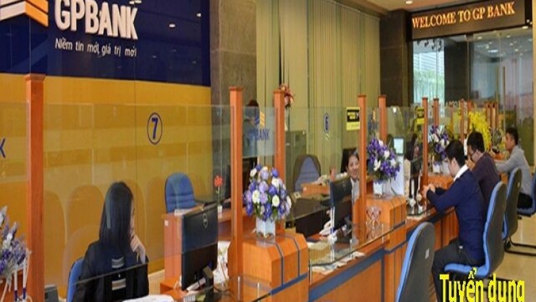Ngân hàng GPBank tuyển dụng các vị trí trên toàn hệ thống tháng 4/2019