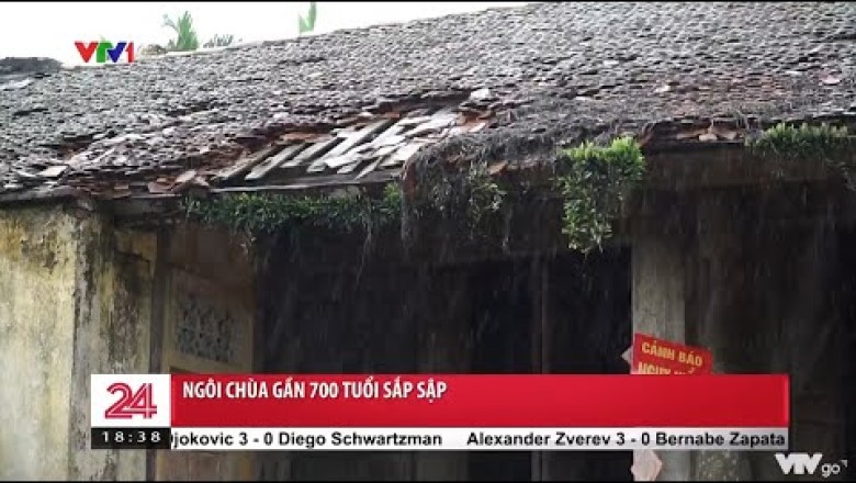 Ngôi chùa gần 700 tuổi 'đắp chiếu chờ sập'