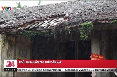 Ngôi chùa gần 700 tuổi 'đắp chiếu chờ sập'