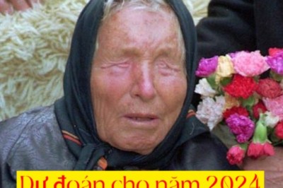 Những dự đoán của Nhà tiên tri mù Vanga về năm 2024